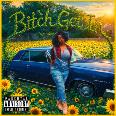 Ronni Raxx. Bitch Get In album artwork